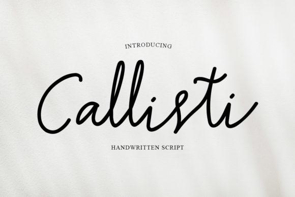Callisti: The Perfect Handwritten Font for Campaigns