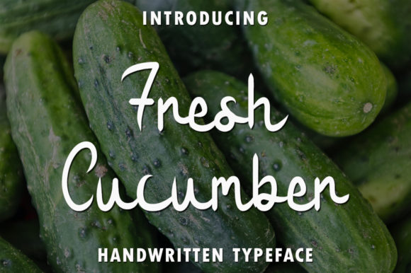 Fresh Cucumber: A Handwritten Font for Makers
