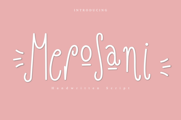 Merosani: A Handwritten Font for Brand Campaigns