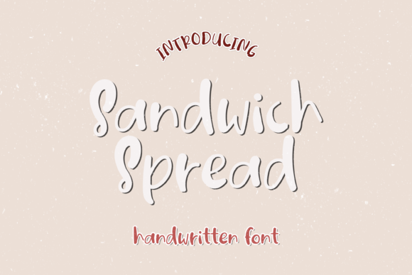 Sandwich Spread: A Cute Handwritten Font Review