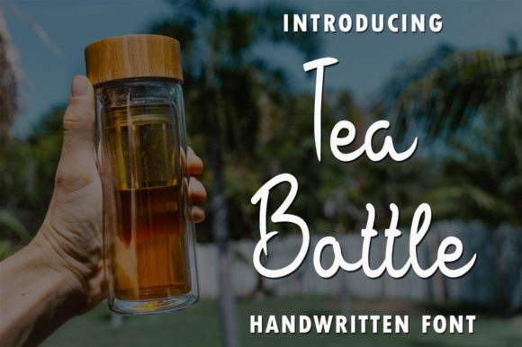 Tea Bottle: A Sweet Handwritten Font for Your Brand
